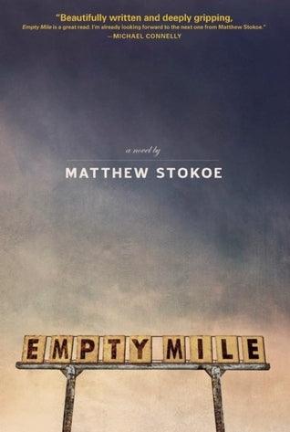 Empty Mile - A Novel - Thryft
