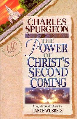 The Power of Christ's Second Coming