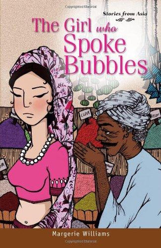 Stories from Asia -- The Girl Who Spoke Bubbles - Thryft