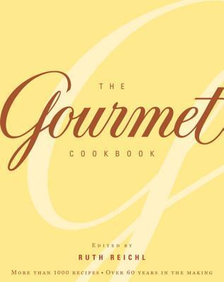 The Gourmet Cookbook: More Than 1,000 Recipes