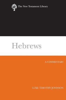 Hebrews: A Commentary