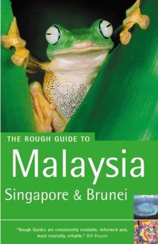 Malaysia, Singapore and Brunei - Rough Guide Travel Guides - Thryft