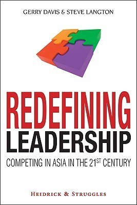 Redefining Leadership: Competing in Asia in the 21st Century