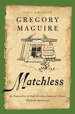 Matchless : An Illumination of Hans Christian Andersen's Classic "The Little Match Girl" - Thryft