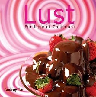 Lust - For Love Of Chocolate - Thryft