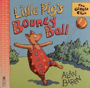 Little Pig's Bouncy Ball