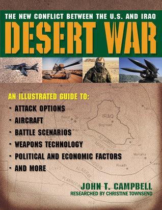 Desert War : The New Conflict Between the U.S. and Iraq - Thryft