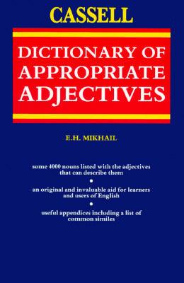 The Cassell Dictionary of Appropriate Adjectives - Thryft