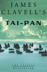 Tai-Pan : The Second Novel of the Asian Saga - Thryft