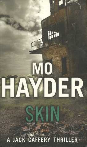 Skin - A Jack Caffery Thriller