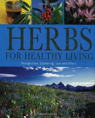 Herbs For Healthy Living - Thryft