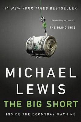 The Big Short : Inside the Doomsday Machine - Thryft