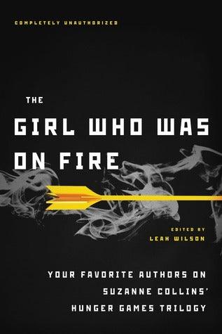 The Girl Who Was On Fire - Your Favorite Authors On Suzanne Collins' Hunger Games Trilogy - Thryft