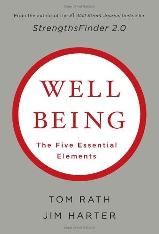 Wellbeing: The Five Essential Elements