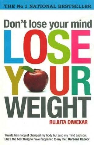 Don't Lose Your Mind, Lose Your Weight - Thryft