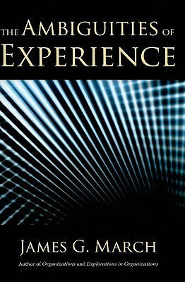 The Ambiguities of Experience: The Messenger Lectures