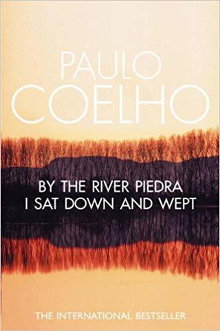 By the River Piedra I Sat Down and Wept