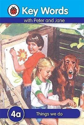 Things We Do - Key Words with Peter and Jane