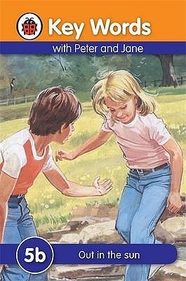 Key Words With Peter And Jane #5 Out In The Sun Series B