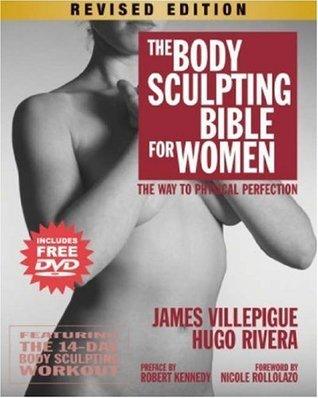The Body Sculpting Bible For Women - The Way To Physical Perfection - Thryft