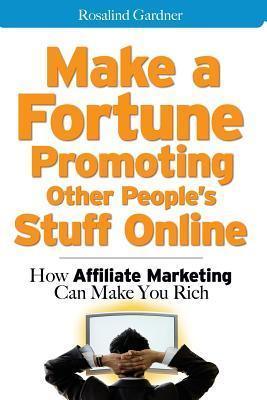 Make a Fortune Promoting Other People's Stuff Online - Thryft