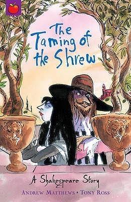 A Shakespeare Story: The Taming of the Shrew - Thryft
