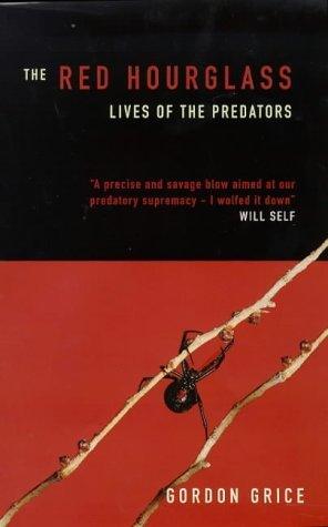 The Red Hourglass - Lives Of The Predators - Thryft