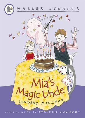 Mia's Magic Uncle - Thryft