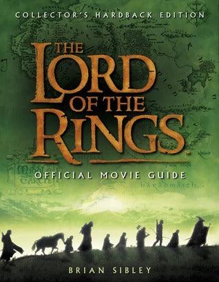 The "Lord of the Rings" Official Movie Guide - Thryft