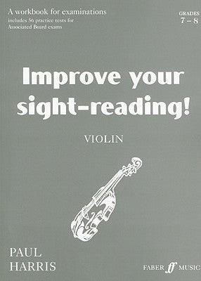 Improve Your Sight-Reading! Violin - Grade 7-8 - Thryft
