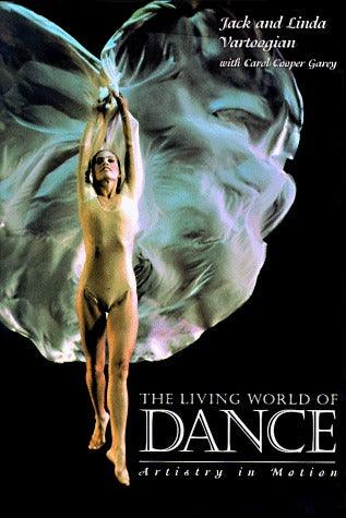 The Living World Of Dance - Artistry In Motion - Thryft