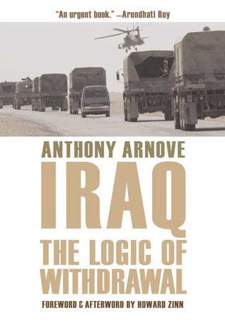 Iraq - The Logic Of Withdrawal - Thryft