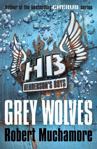 Henderson's Boys: Grey Wolves : Book 4 - Thryft