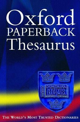 Oxford Paperback Thesaurus - Thryft