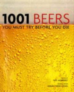 1001 Beers You Must Try Before You Die