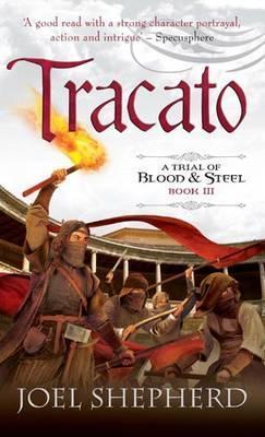 Tracato - A Trial of Blood and Steel