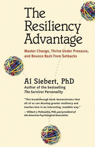 The Resiliency Advantage; Master Change, Thrive Under Pressure, and Bounce Back from Setbacks - Thryft