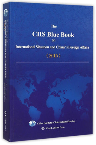 The International Situation and China's Diplomacy Blue Book (2015 English) (Chinese Edition) - Thryft