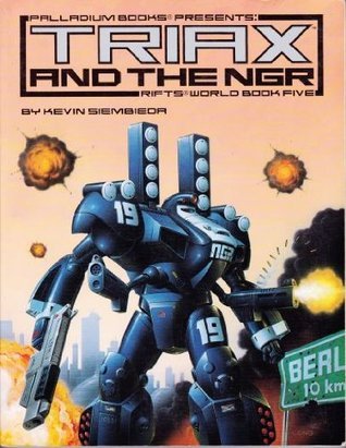 Rifts World Book Five: Triax and the NGR