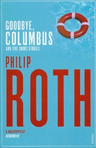 Goodbye, Columbus and Five Short Stories