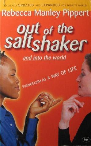 Out of the Saltshaker and into the World : Evangelism as a Way of Life - Thryft