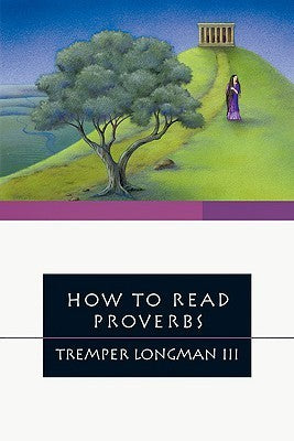 How to Read Proverbs