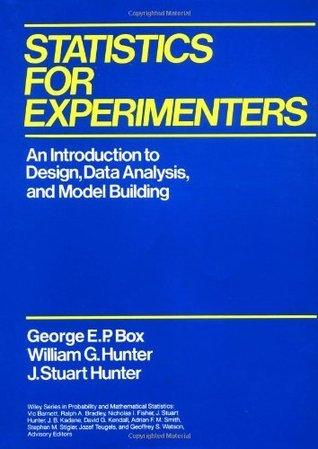 Statistics For Experimenters - An Introduction To Design, Data Analysis, And Model Building - Thryft