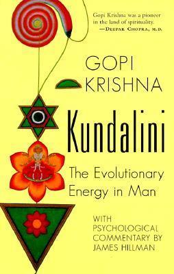 Kundalini : The Evolutionary Energy in Man - Thryft