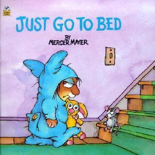 Just Go to Bed (Little Critter) - Thryft