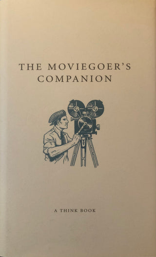 The Moviegoer's Companion