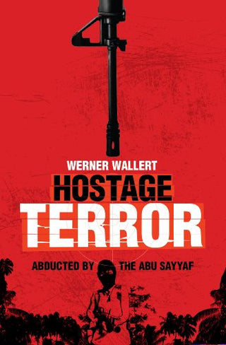 Hostage Terror: Abducted by the Abu Sayyaf
