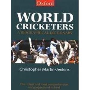 World Cricketers : A Biographical Dictionary - Thryft
