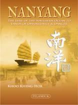 Nanyang - The Lure Of The Southern Ocean To Lands Of Opportunity & Danger - Thryft