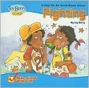 Help Me Be Good About Fighting